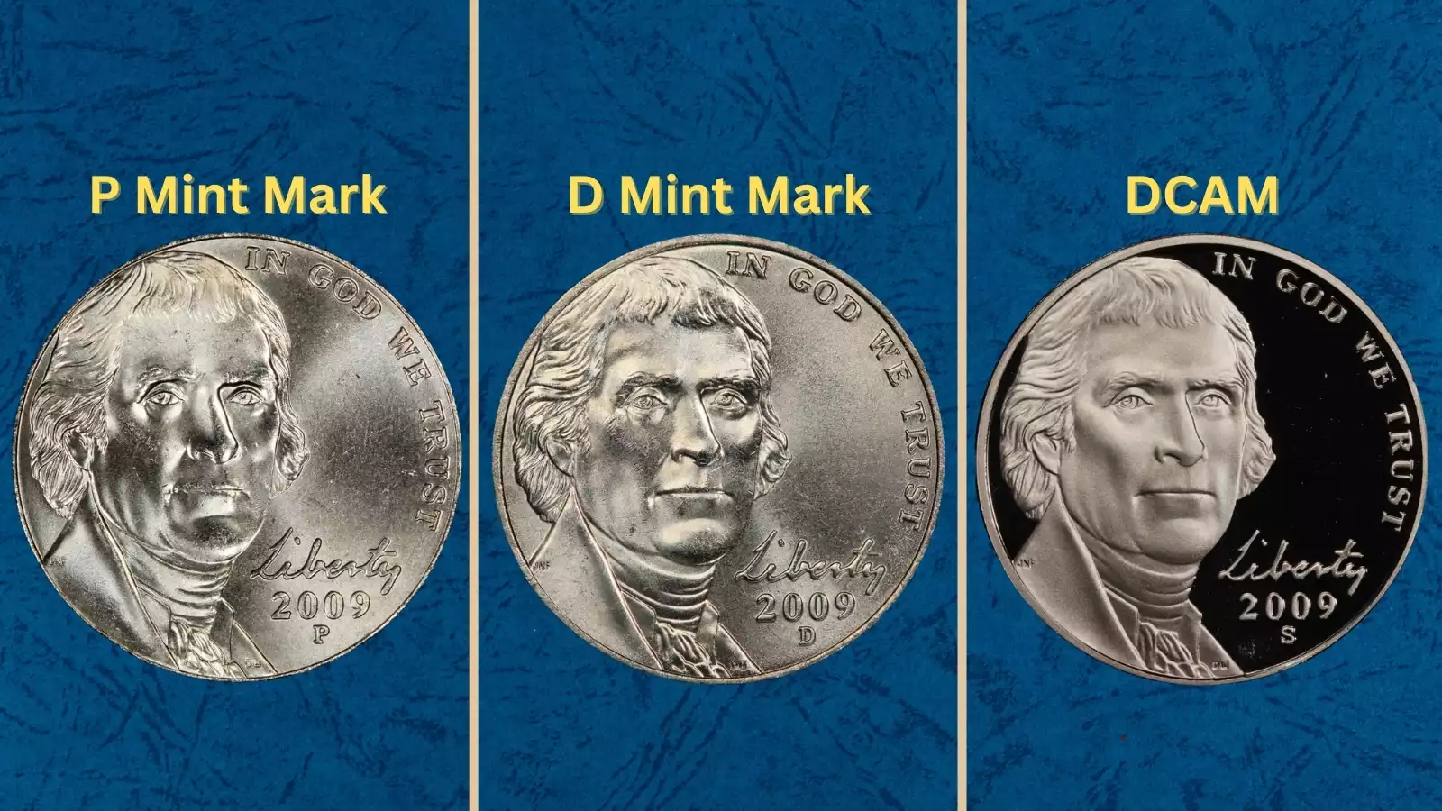 Group of 2009 Jefferson Nickels from Philadelphia, Denver, and San Francisco Mints showing all five varieties of the issue
